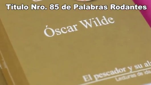 Las letras de Óscar Wilde también están en Palabras Rodantes