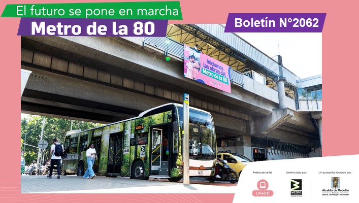 Por primeras actividades de las obras del Metro de la 80, Línea E, se presentarán cierres parciales en el corredor de la Avenida 80.