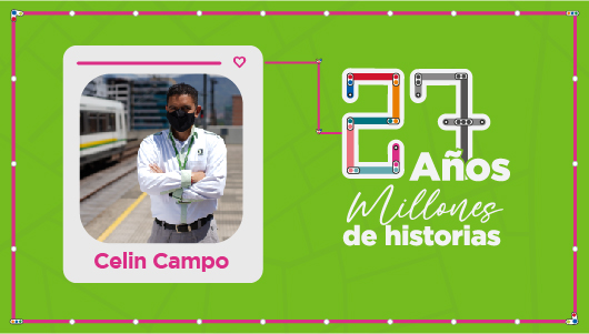 Imagen de Celin Campo como parte de la campaña Metro #27añosMillonesDeHistorias